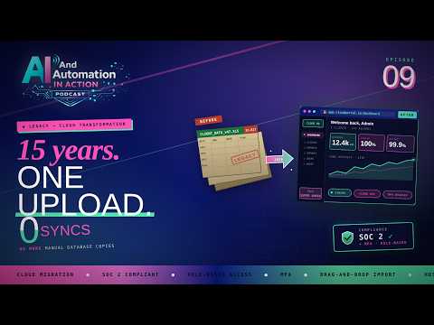 AAIA - Episode 9 - Streamlining Legacy Systems with AI and Cloud Integration on AI Automation in Action